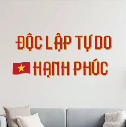 Set chữ ĐỘC LẬP TỰ DO HẠNH PHÚC vải dạ cứng dày trang trí Thống Nhất Đất Nước 30/4 và Quốc Khánh 2/9 2